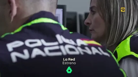 laSexta estrena 'La Red', una serie documental basada en investigaciones policiales sobre la lucha contra la ciberdelincuencia laSexta estrena 'La Red', una serie documental basada en investigaciones policiales sobre la lucha contra la ciberdelincuencia