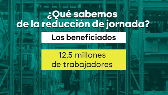 Datos sobre la reducción sobre la jornada laboral Datos sobre la reducción sobre la jornada laboral