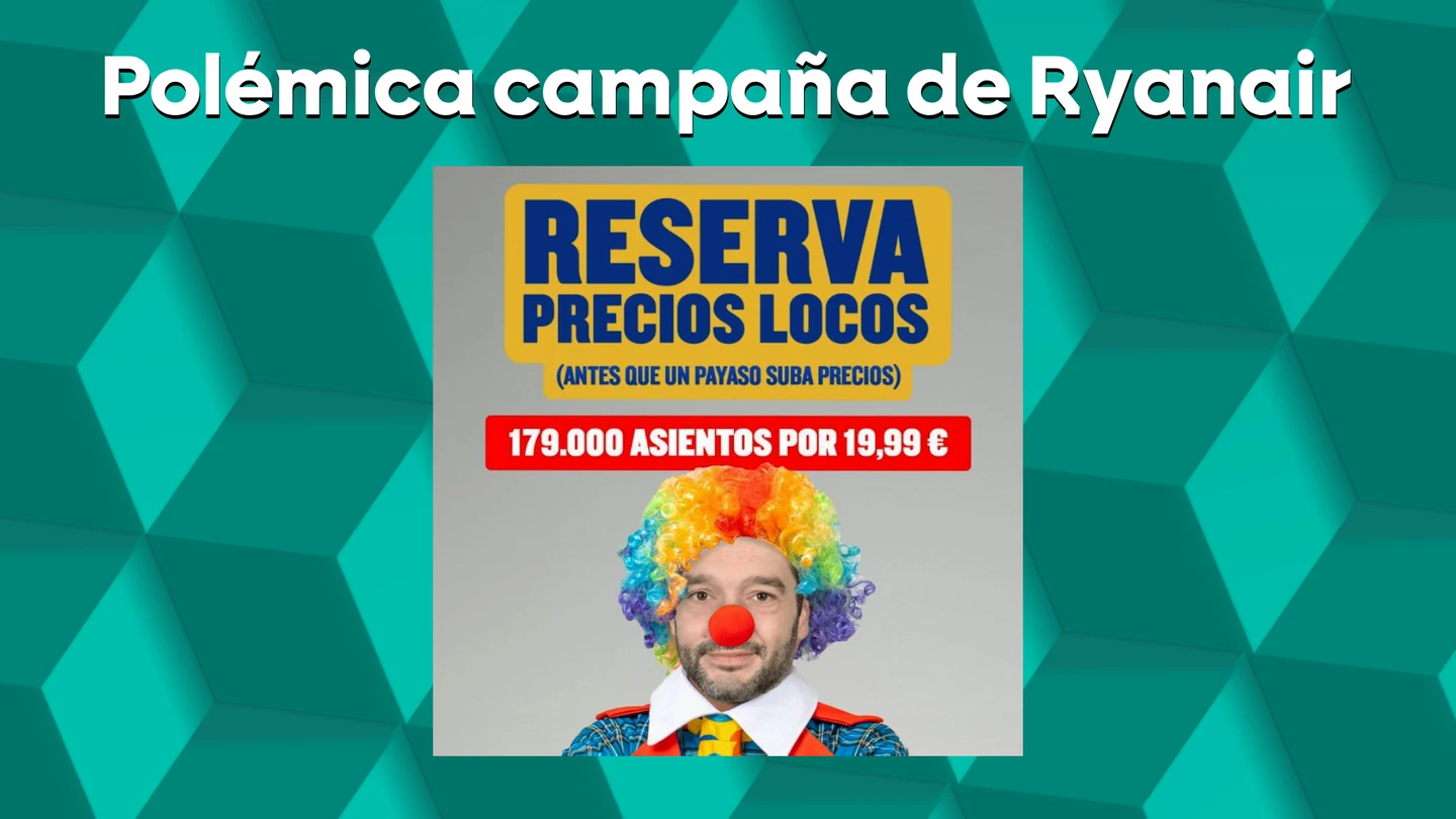 Campaña de Ryanair que llama y disfraza de payaso al ministro Pablo Bustinduy Campaña de Ryanair que llama y disfraza de payaso al ministro Pablo Bustinduy