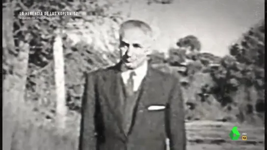 El origen de la fortuna de las hermanas Koplowitz: "Ernesto vino huyendo de la represión nazi" El origen de la fortuna de las hermanas Koplowitz: "Ernesto vino huyendo de la represión nazi"