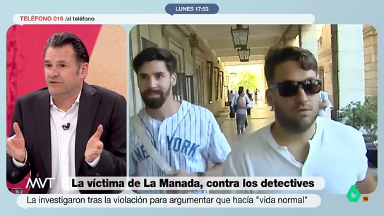 Iñaki López, a los detectives que investigaron a la víctima de 'La Manada' Iñaki López recuerda en este vídeo algunas de las frases más desafortunadas del informe de dos detectives contratados por la familia de un miembro de 'La Manada' para desacreditar a la víctima, y por los que la joven pide más de dos años de cárcel.