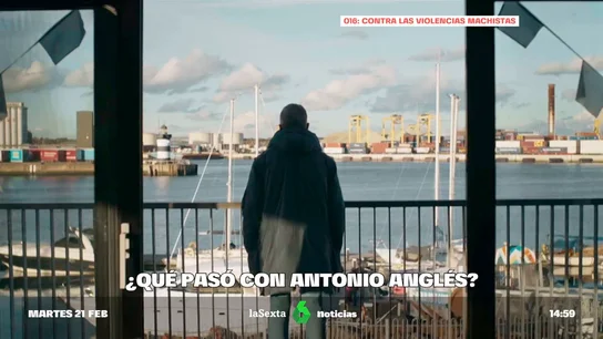 Antonio Anglés y la última parte de su fuga: su búsqueda en Dublín y la misteriosa desaparición de una joven "No miraba a alrededor, no tenía miedo, simplemente caminaba", afirmaba el trabajador del puerto de Dublín que sostiene que vio bajarse a Antonio Anglés del 'City of Plymouth'. En este vídeo, laSexta.com recupera su testimonio.