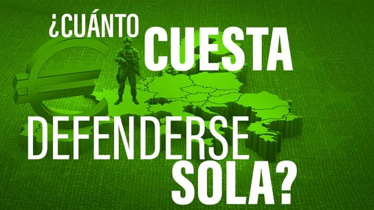 Europa necesitaría unos 720.000 millones de dólares anuales para defenderse sola... ¿una cifra insostenible? Europa necesitaría unos 720.000 millones de dólares anuales para defenderse sola... ¿una cifra insostenible?