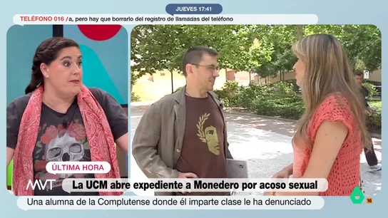 Loreto Ochando: "Podemos hizo la ley del sí es sí, si tiene a alguien acusado de haber abusado, tiene que decirlo" La Universidad Complutense de Madrid está investigando a Juan Carlos Monedero tras recibir una denuncia por acoso sexual. El organismo ha iniciado este proceso después de que una alumna haya denunciado al profesor de Ciencias Políticas y fundador de Podemos.