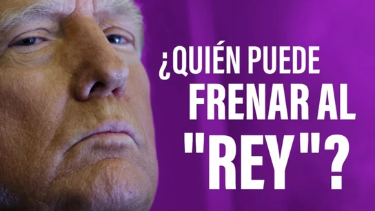 Trump se autoproclama 'rey' de EEUU, pero ¿hay alguien que pueda frenar su 'reinado' absoluto? Trump se autoproclama 'rey' de EEUU, pero ¿hay alguien que pueda frenar su 'reinado' absoluto?