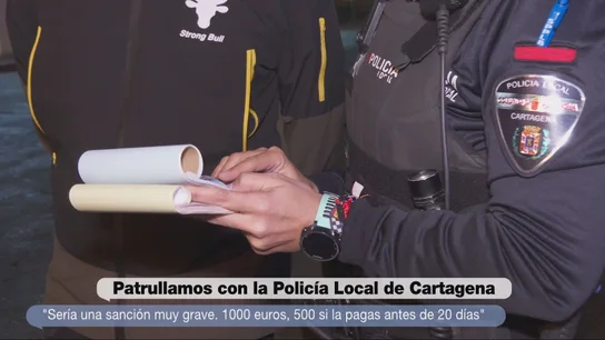 'MVT en Acción' acompaña a la Policía Local de Cartagena en una patrulla nocturna 'MVT en Acción' acompaña a la Policía Local de Cartagena en una patrulla nocturna