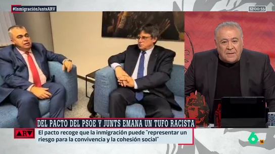 Ferreras, sobre el acuerdo del PSOE y Junts sobre migración: "Si lo firman Ayuso y Vox en Madrid decimos que es xenófobo" Ferreras, sobre el acuerdo del PSOE y Junts sobre migración: "Si lo firman Ayuso y Vox en Madrid decimos que es xenófobo"