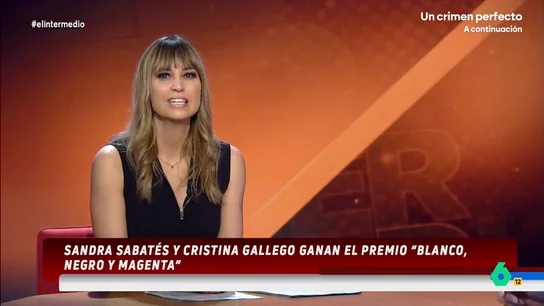 Sandra Sabatés y Cristina Gallego ganan el Premio 'Blanco, Negro y Magenta' Gallego y Sabatés han recibido este galardón gracias a sus secciones 'Mujer tenía que ser' y 'Goles son señores'. La entrega tuvo lugar el pasado 8 de marzo.