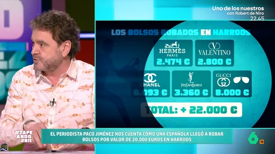 Paco Jiménez cuenta la historia de Margarita, una mujer que viajaba a Londres solo para robar bolsos de lujo La señora robo, en solo dos viajes, cuatro bolsos: un Hermès, un Valentino, un Chanel y un Yves Saint Laurent. Finalmente, fue cazada con las manos en la masa después de robar un bolso Gucci y unas gafas.