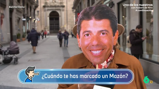 ¿Te has marcado un Mazón?: El Intermedio sale a la calle en busca de las mentiras más descaradas ¿Te has marcado un Mazón?: El Intermedio sale a la calle en busca de las mentiras más descaradas