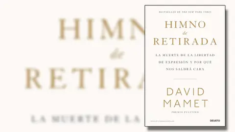 Portada de 'Himno de retirada', de David Mamet. Portada de 'Himno de retirada', de David Mamet.