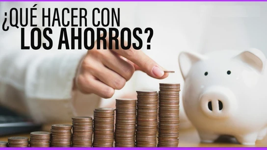 ¿Qué hacer con tus ahorros? Así están invirtiendo los expertos para enfrentar la volatilidad económica ¿Qué hacer con tus ahorros? Así están invirtiendo los expertos para enfrentar la volatilidad económica