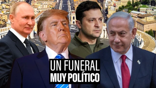 El funeral del papa Francisco en Roma: un cara a cara entre líderes de un mundo dividido por guerras y tensiones El funeral del papa Francisco en Roma: un cara a cara entre líderes de un mundo dividido por guerras y tensiones