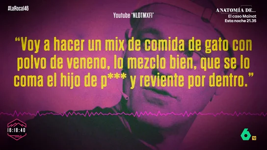 Los audios de Frank Cuesta por los que podrían ser acusado de maltrato animal: "Haré un mix de comida de gato con veneno para ver si revientan por dentro" Los audios de Frank Cuesta por los que podrían ser acusado de maltrato animal: "Haré un mix de comida de gato con veneno para ver si revientan por dentro"