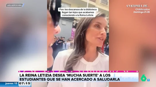 El viral de la reina Letizia deseando suerte a unas estudiantes de Medicina "como si fuera la virgen" El viral de la reina Letizia deseando suerte a unas estudiantes de Medicina "como si fuera la virgen"