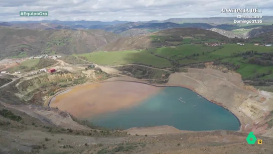 Equipo de Investigación descubre una balsa de aguas de cianuro a solo 300 metros de una aldea asturiana: "Se me mueren todas las flores..." Equipo de Investigación descubre una balsa de aguas de cianuro a solo 300 metros de una aldea asturiana: "Se me mueren todas las flores..."