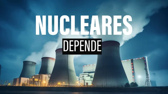 Nucleares sí o no: las claves para entender el debate energético en España Nucleares sí o no: las claves para entender el debate energético en España