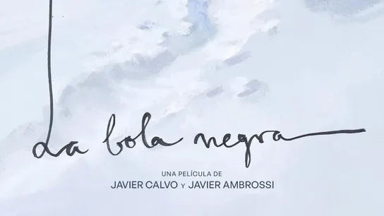 'La bola negra', la nueva película de los Javis 'La bola negra', la nueva película de los Javis