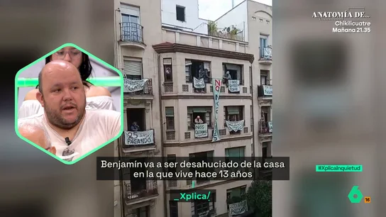 XPLICA Benjamín, un hombre que va a ser deshauciado por pisos turísticos: "No nos vamos a ir hasta que nos renueven el alquiler" XPLICA Benjamín, un hombre que va a ser deshauciado por pisos turísticos: "No nos vamos a ir hasta que nos renueven el alquiler"