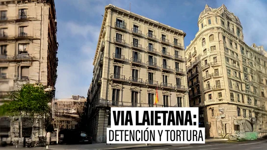La comisaría de Via Laietana, la 'casa de los horrores' para disidentes políticos durante el franquismo La comisaría de Via Laietana, la 'casa de los horrores' para disidentes políticos durante el franquismo
