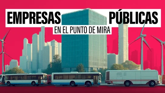 Las empresas públicas en el punto de mira: falta de transparencia y riesgo de favoritismos Las empresas públicas en el punto de mira: falta de transparencia y riesgo de favoritismos