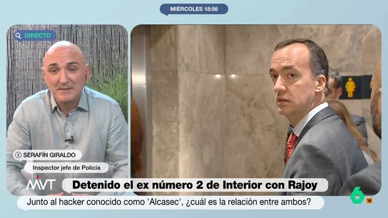 El inspector jefe Serafín Giraldo habla del arresto del ex número dos de Interior: "Si le detienen es porque hay indicios" Serafín Giraldo, inspector jefe de la Policía, habla en este vídeo de la detención del ex número dos de Interior junto al hacker 'Alcasec', un ciberdelincuente al que, según él, "lo único que le va a sujetar es meterle en prisión".