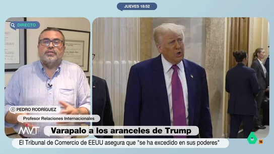 Pedro Rodríguez, sobre el bloqueo de los aranceles a Trump: "Este tribunal le ha recordado que existe una separación de poderes" Pedro Rodríguez, sobre el bloqueo de los aranceles a Trump: "Este tribunal le ha recordado que existe una separación de poderes"