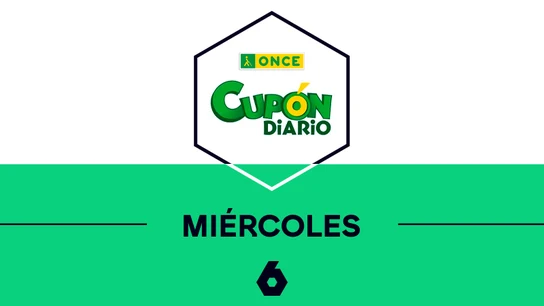 Comprueba en laSexta el número premiado del Cupón Diario de la ONCE de este miércoles Comprueba en laSexta el número premiado del Cupón Diario de la ONCE de este miércoles