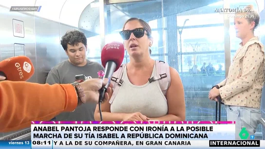 Anabel Pantoja responde con ironía a la posible marcha de tía Isabel a República Dominicana: "Me gusta el país" Anabel Pantoja responde con ironía a la posible marcha de tía Isabel a República Dominicana: "Me gusta el país"