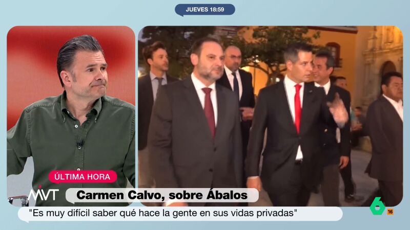 Iñaki López afirma que "tienen sentido" las palabras de Carmen Calvo sobre Ábalos: "Los puteros no lo suelen llevar pon bandera"