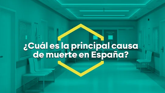 ¿Cuál es la principal causa de muerte en España? ¿Cuál es la principal causa de muerte en España?