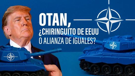 La OTAN, ¿alianza entre iguales o chiringuito geoestratégico de Estados Unidos? La OTAN, ¿alianza entre iguales o chiringuito geoestratégico de Estados Unidos?