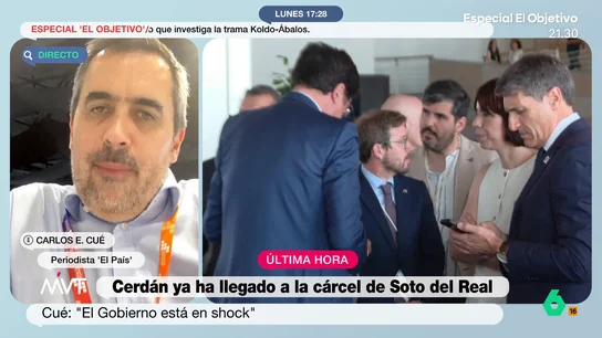 Carlos E. Cué valora las reacciones del PSOE a la prisión para Santos Cerdán: "El Gobierno está en shock" La noticia se ha podido saber en mitad de una rueda de prensa de la cumbre de la ONU, que se está celebrando en Sevilla, y que han sido los periodistas los que se lo han comunicado a Pedro Sánchez.