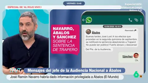 Pedro Águeda, sobre la actitud del jefe de la Audiencia Nacional en sus mensajes con Ábalos: “Es gregaria. Me parece deleznable” El diario 'El Mundo' ha publicado que el presidente de la Audiencia Nacional, José Ramón Navarro, filtró secretos a José Luis Ábalos y este, después, se los comunicó a Pedro Sánchez.