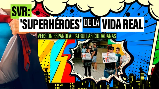 De Nueva York a Bilbao: los 'superhéroes de la vida real' patrullan las calles, pero en España su actividad roza la ilegalidad De Nueva York a Bilbao: los 'superhéroes de la vida real' patrullan las calles, pero en España su actividad roza la ilegalidad