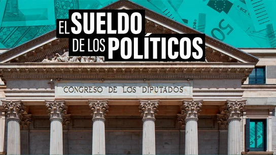 ¿Cobran mucho? ¿Cobran doble? ¿Donan algo? Así se mueve el dinero en la política española ¿Cobran mucho? ¿Cobran doble? ¿Donan algo? Así se mueve el dinero en la política española