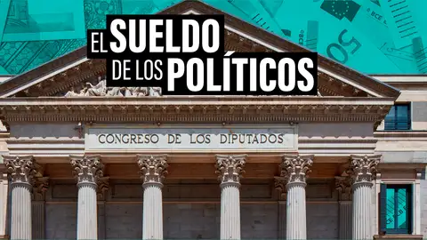 ¿Cobran mucho? ¿Cobran doble? ¿Donan algo? Así se mueve el dinero en la política española ¿Cobran mucho? ¿Cobran doble? ¿Donan algo? Así se mueve el dinero en la política española