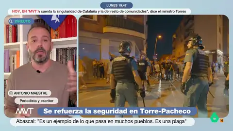 Antonio Maestre, sobre los disturbios en Torre-Pacheco: "Es violencia política con motivos racistas, nada que ver con la inmigración" Antonio Maestre analiza el papel de los discursos racistas de Vox que, según él, "prenden" disturbios como los de Torre-Pacheco que, en su opinión, "están tremendamente organizados".