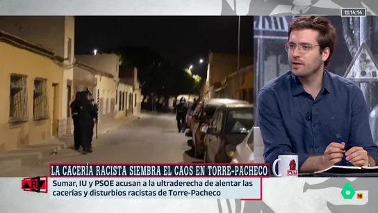Alan Barroso analiza la "caza" en Torre Pacheco: “Es la receta del fascismo, enfrentar al pobre español con el pobre inmigrante para que no miren hacia arriba" Alan Barroso analiza la "caza" en Torre Pacheco: “Es la receta del fascismo, enfrentar al pobre español con el pobre inmigrante para que no miren hacia arriba"