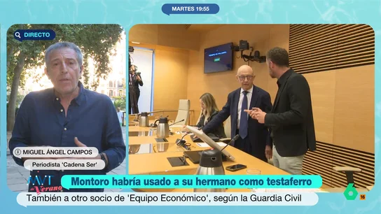 Miguel Ángel Campos, sobre el hermano y presunto testaferro de Montoro: "Alguien tiene que cuidar del gallinero" Miguel Ángel Campos analiza en Más Vale Tarde las últimas informaciones sobre el caso Montoro, tras conocerse que el exministro de Hacienda habría tenido dos testaferros en 'Equipo Económico', uno de ellos su hermano.