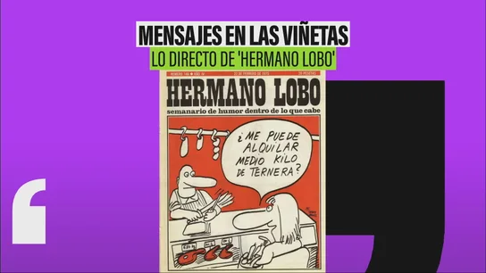 Lo directo de 'Hermano Lobo' Lo directo de 'Hermano Lobo'
