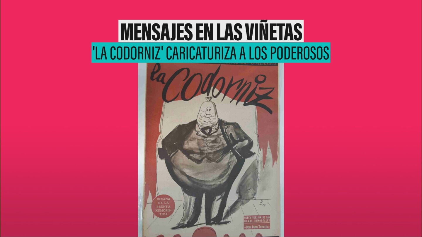'La Codorniz' caricaturiza a los poderosos