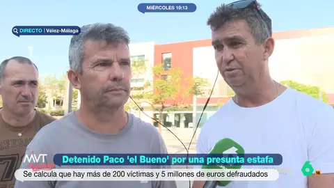 José Antonio, estafado por 'Paco El Bueno': "Muchos afectados lo han perdido todo, los ahorros de su vida" Más Vale Tarde conecta con José Antonio y Javier, dos hermanos que han perdido parte de sus ahorros. Como explican, hay más de 200 personas afectadas que confiaron sus ahorros a este agente de seguros.