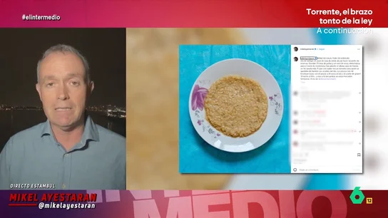 Mikel Ayestaran comparte en sus redes el menú diario de un hogar gazatí: "Israel usa el hambre como arma de guerra" El periodista comparte, diariamente, en su cuenta de Instagram las fotografías. Como explica, es su manera de denunciar el "cerco medieval" al que ha sometido el gobierno de Benjamín Netanyahu a los habitantes de la Franja de Gaza.