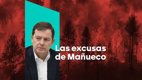 Poca autocrítica, muchas excusas y un sinfín de giros de guion: así defiende Mañueco su gestión frente a los incendios Poca autocrítica, muchas excusas y un sinfín de giros de guion: así defiende Mañueco su gestión frente a los incendios