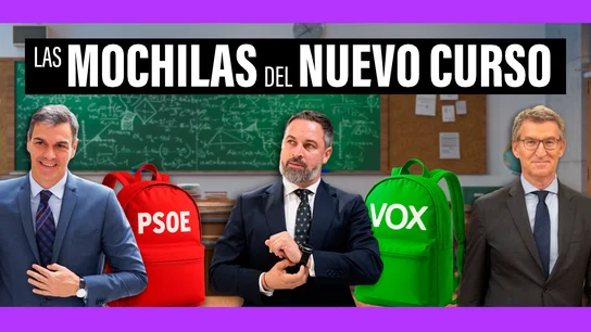 Presupuestos, migración e incendios: las 'mochilas' de los líderes políticos en su 'vuelta del cole' Presupuestos, migración e incendios: las 'mochilas' de los líderes políticos en su 'vuelta del cole'