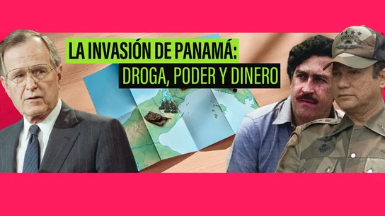 Droga, poder y dinero: la verdadera historia detrás de la invasión de Panamá en 1989 Droga, poder y dinero: la verdadera historia detrás de la invasión de Panamá en 1989
