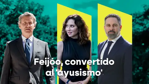 Feijóo, convertido al 'ayusismo' Feijóo, convertido al 'ayusismo'