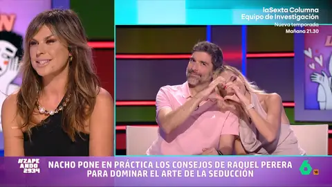 Los consejos de Raquel Perera para seducir: así hay que dominar el lenguaje verbal, el corporal y el sentido del humor Raquel Perera, coach emocional de Zapeando, aborda en este vídeo la cuestión de la seducción y da unos valiosos consejos para atraer a la persona que nos gusta... que Nacho García e Isabel Forner ponen en práctica.