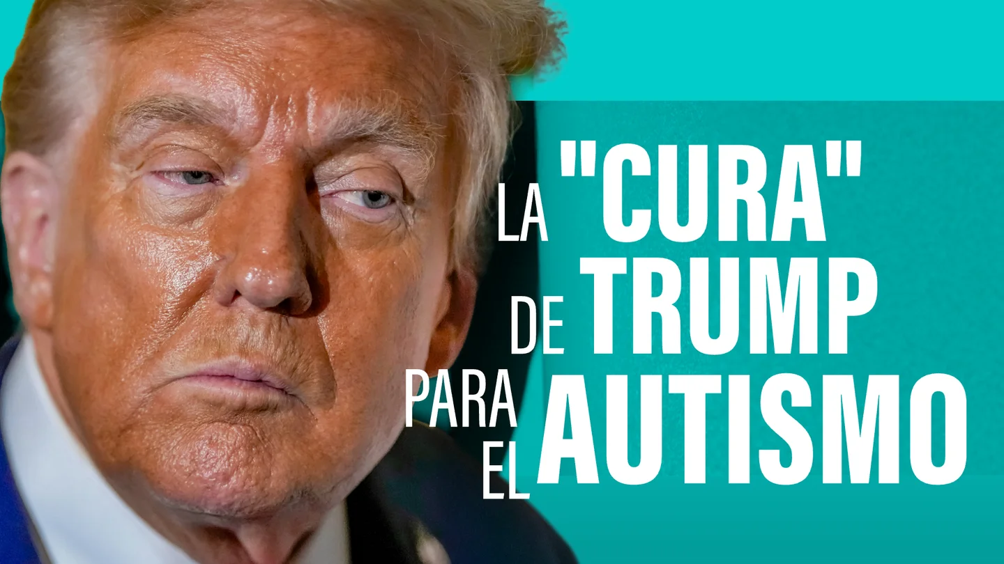 ¿'Epidemia' de autismo? Lo que dicen los datos frente a las teorías de Trump y Kennedy sobre medicamentos y vacunas ¿'Epidemia' de autismo? Lo que dicen los datos frente a las teorías de Trump y Kennedy sobre medicamentos y vacunas